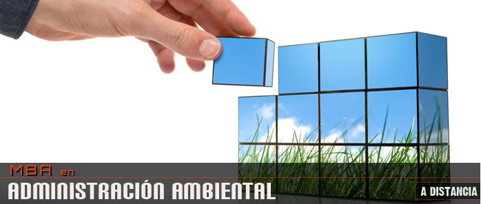 M.B.A en Administraci&oacute;n Ambiental
