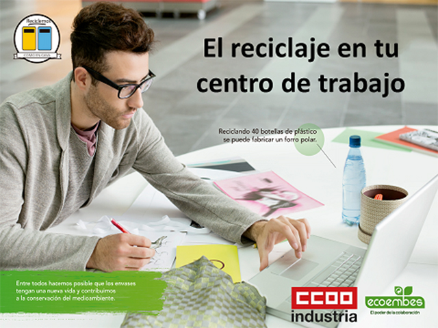 CCOO de Industria y Ecoembes promoverán el reciclaje en los centros de trabajo